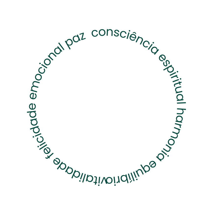 vitalidade felicidade emocional paz consciência espiritual harmonia equilíbrio